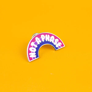 Not A Phase Enamel Pin