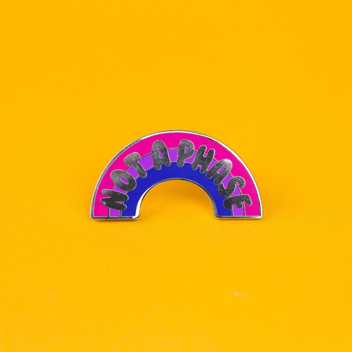 Not A Phase Enamel Pin